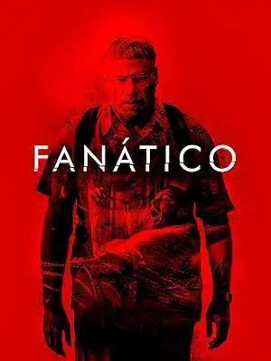 فيلم The Fanatic 2019 مترجم